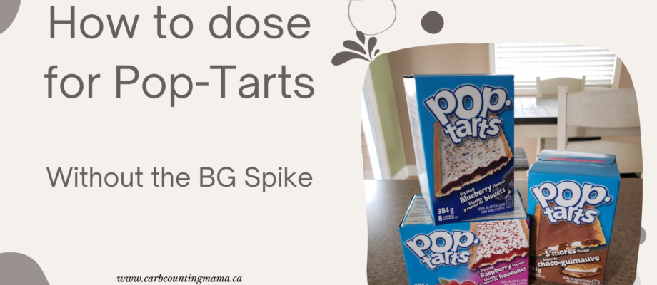 How to Dose for Pop-Tarts without a BG Spike