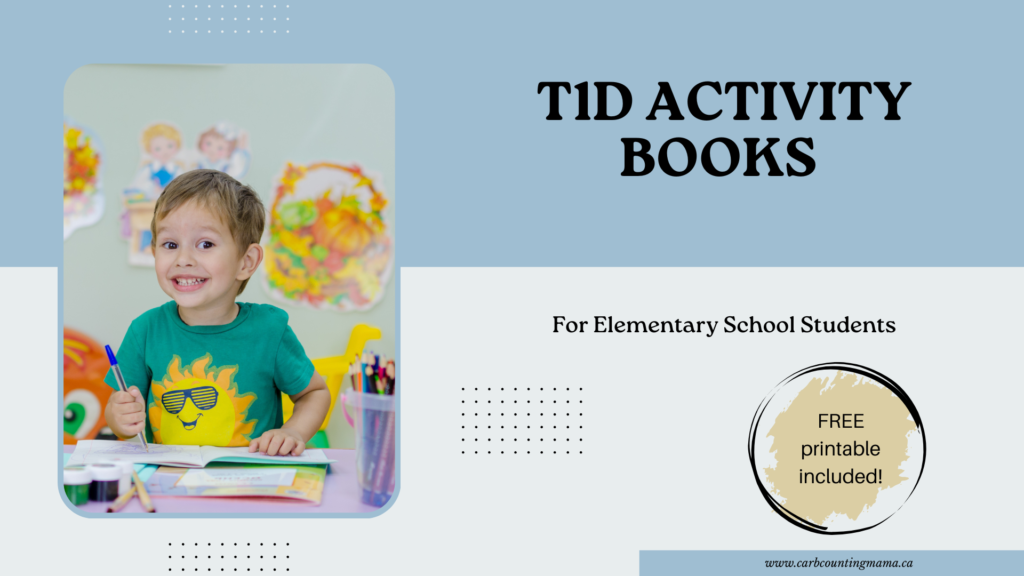 Image of young boy smiling at the camera while writing in a booklet surrounded by art supplies.

Text reads: 
"T1D Activity Books
For Elementary School Students
FREE printable included!"